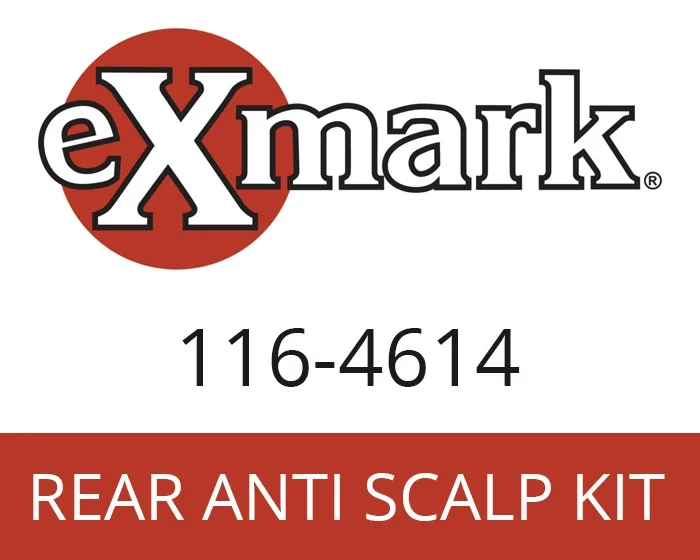 Exmark Rear Anti Scalp kit 116-4614