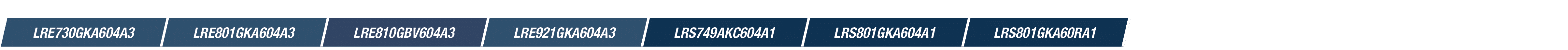 LRE730GKA604A3,LRE801GKA604A3,LRE810GBV604A3,LRE921GKA604A3,LRS749AKC604A1,LRS801GKA604A1,LRS801GKA60RA1