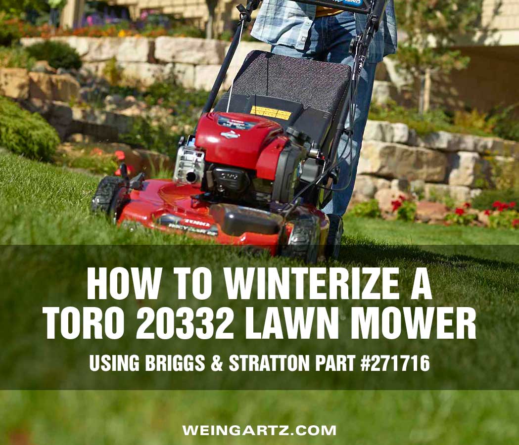 How-to-Winterize-Toro-20332-Lawn-Mower - Featured Image