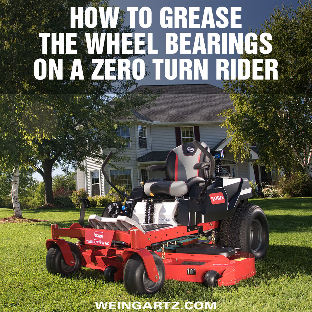 How to Grease the Wheel Bearings on a Zero Turn Rider