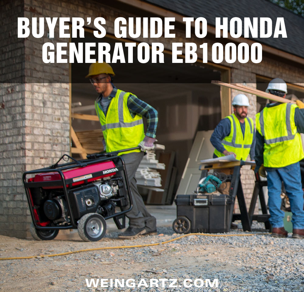 Buyer's Guide to Honda Generator EB10000