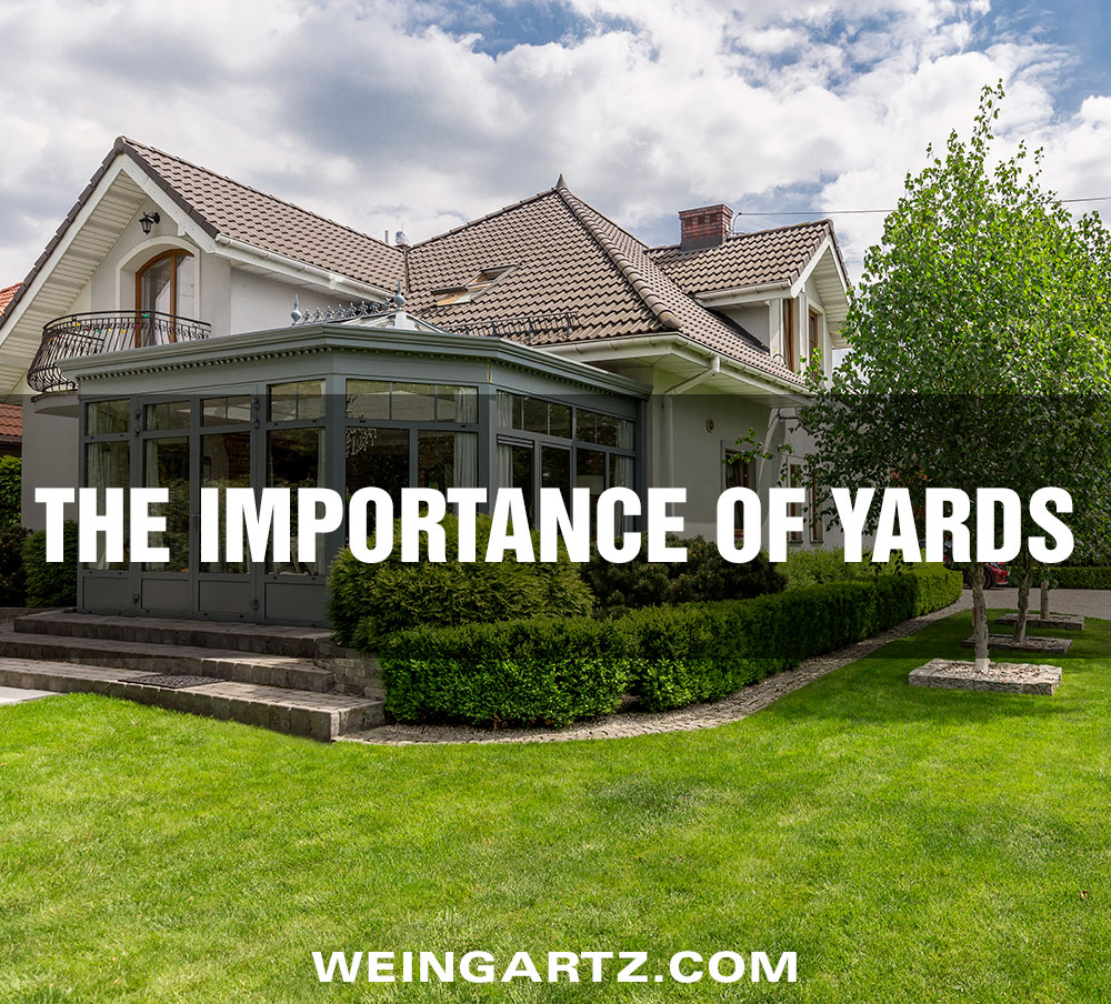 The Importance of Yards