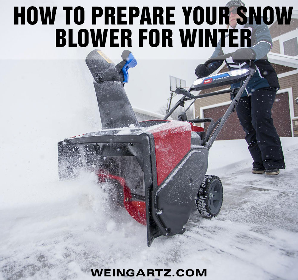 How to Prepare your Snow Blower for Winter