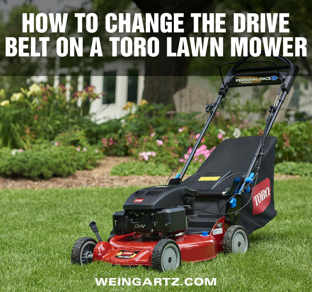 How to Change the Drive Belt on a Toro Lawn Mower