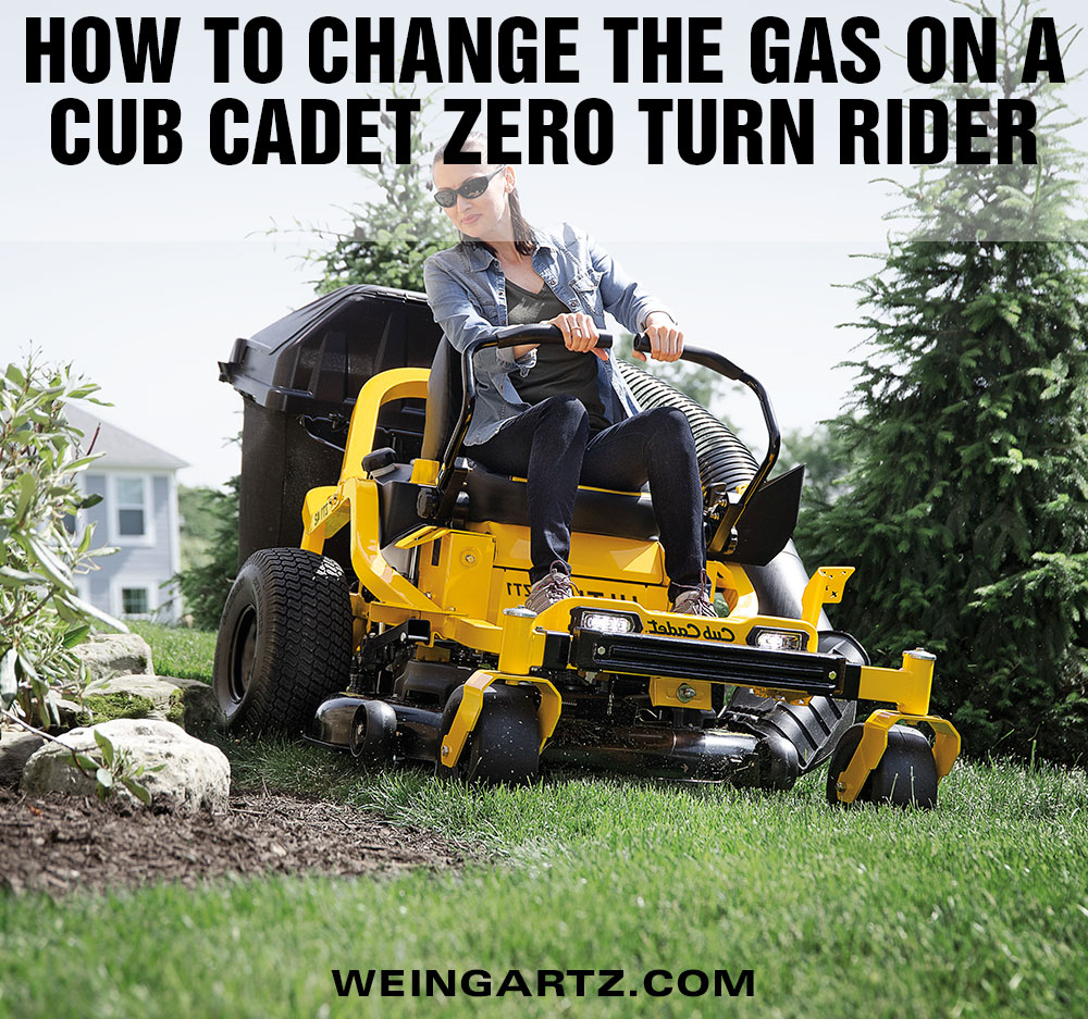How to Change the Gas on a Cub Cadet Zero Turn Rider