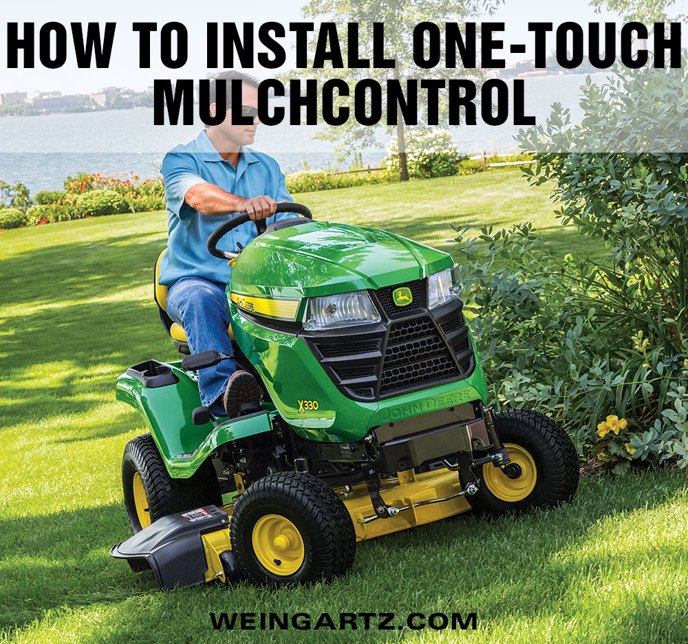 How to Install John Deere’s One-Touch MulchControl