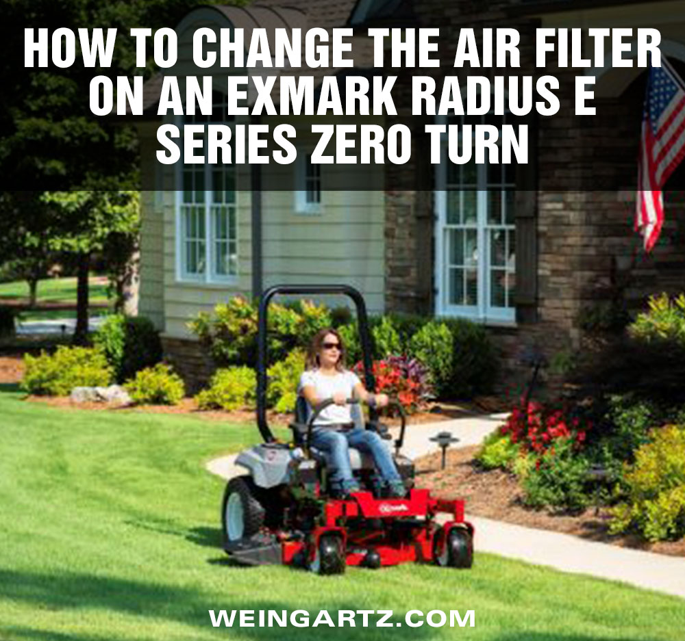 How To Change the Air Filter on an Exmark Radius E Series Zero Turn