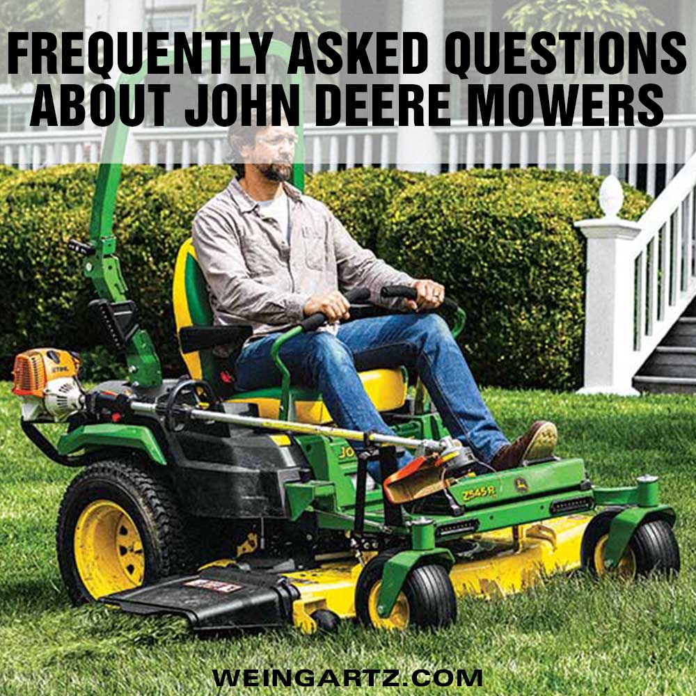 Frequently Asked Questions About John Deere Mowers