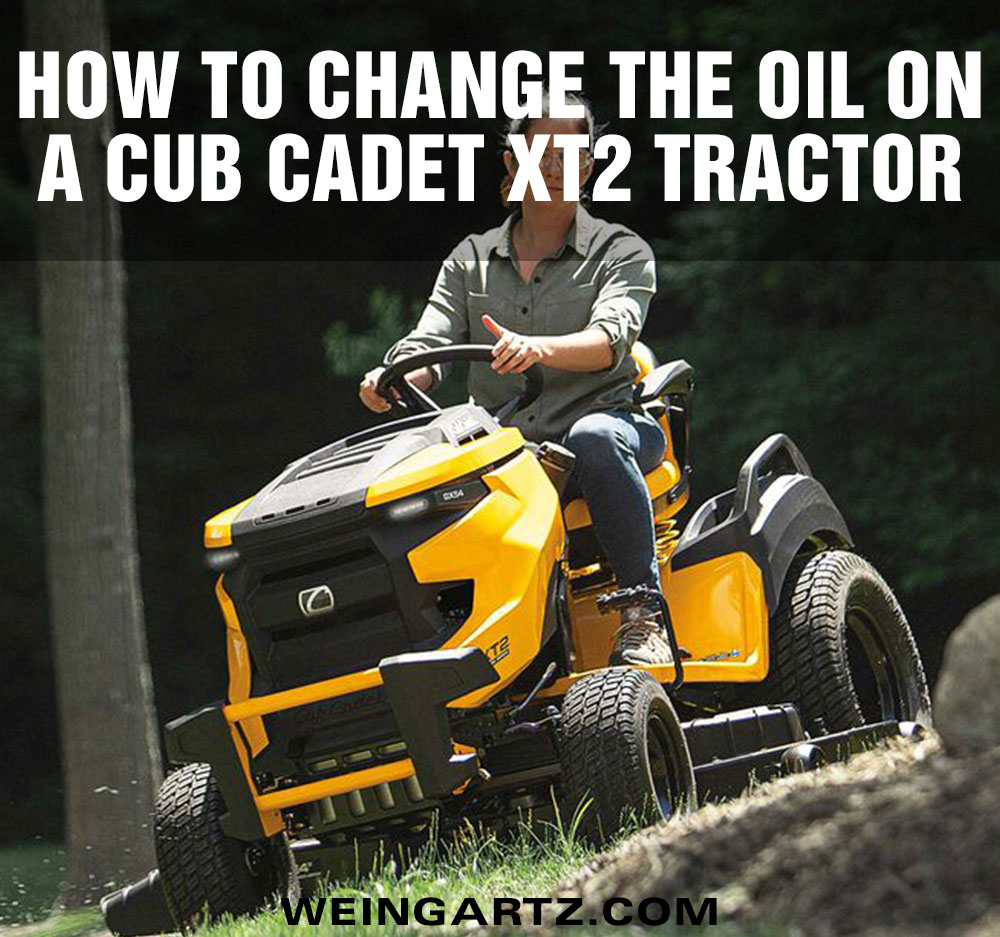How to Change the Oil on a Cub Cadet XT2 Tractor