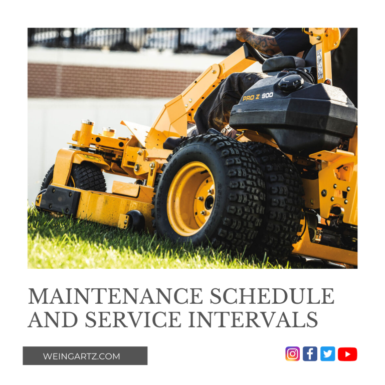 Maintenance Schedule and Service Intervals