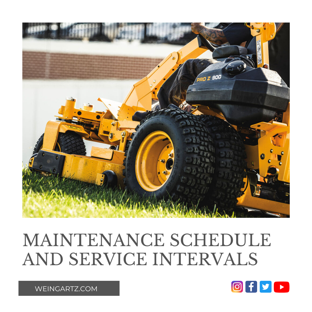 Maintenance Schedule and Service Intervals